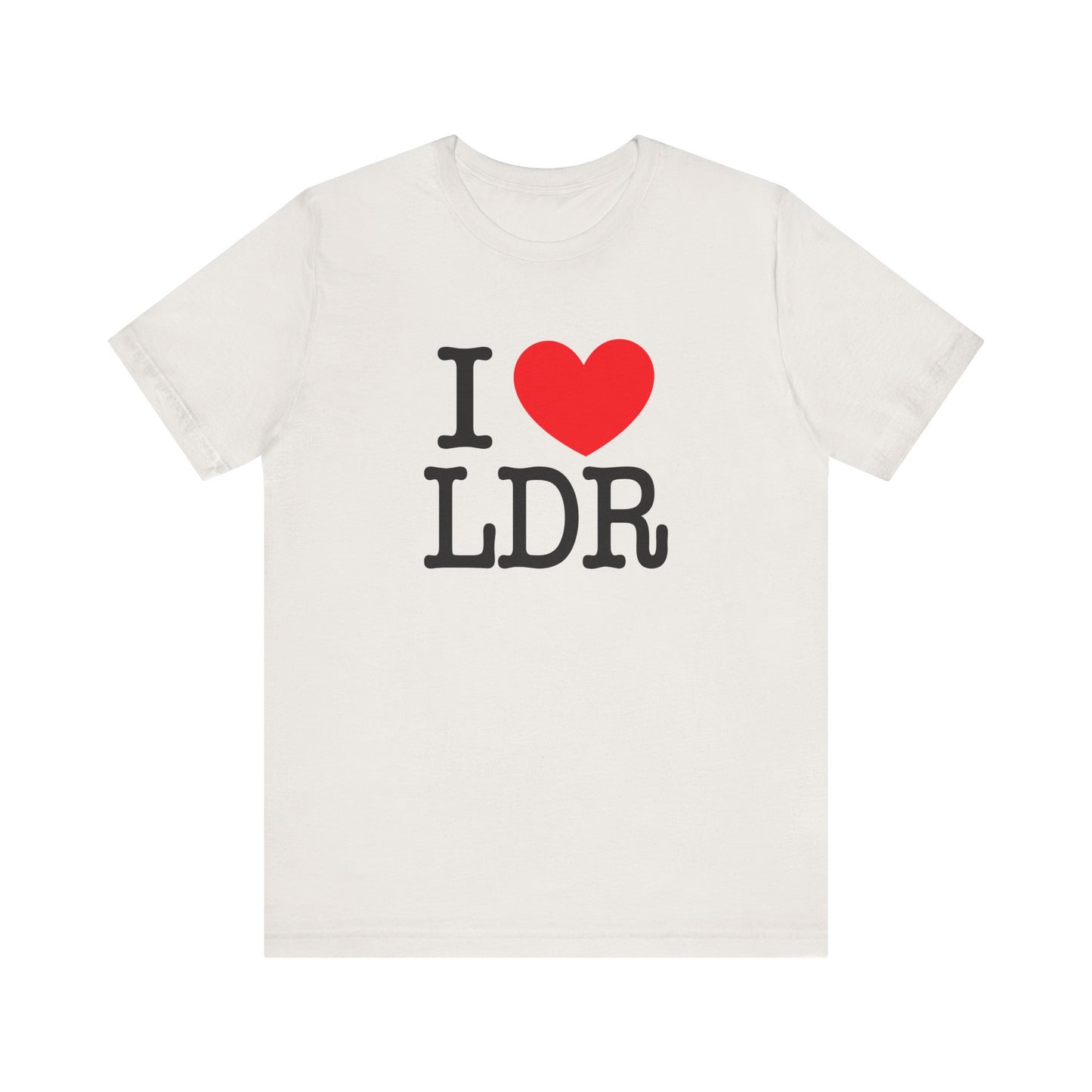I Heart LDR Unisex Jersey Short Sleeve Tee