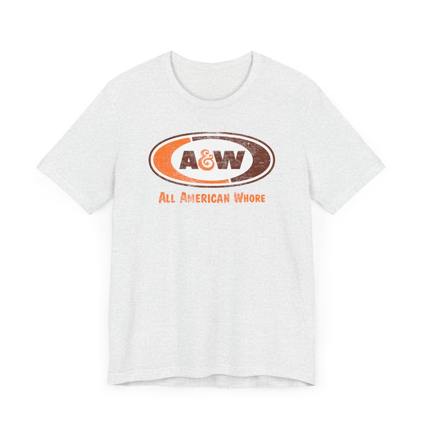 A & W Lana All-American Whore Unisex Jersey Short Sleeve Tee