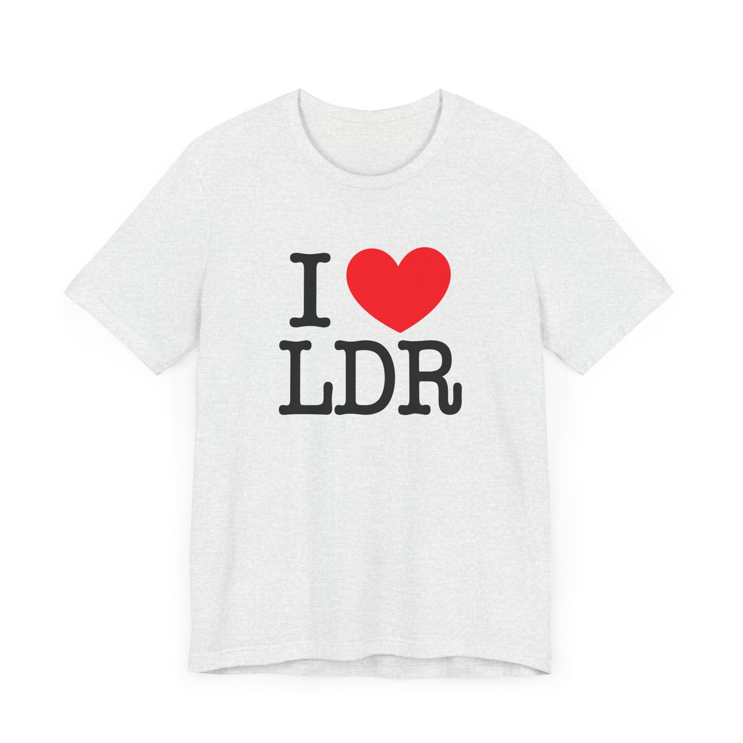 I Heart LDR Unisex Jersey Short Sleeve Tee