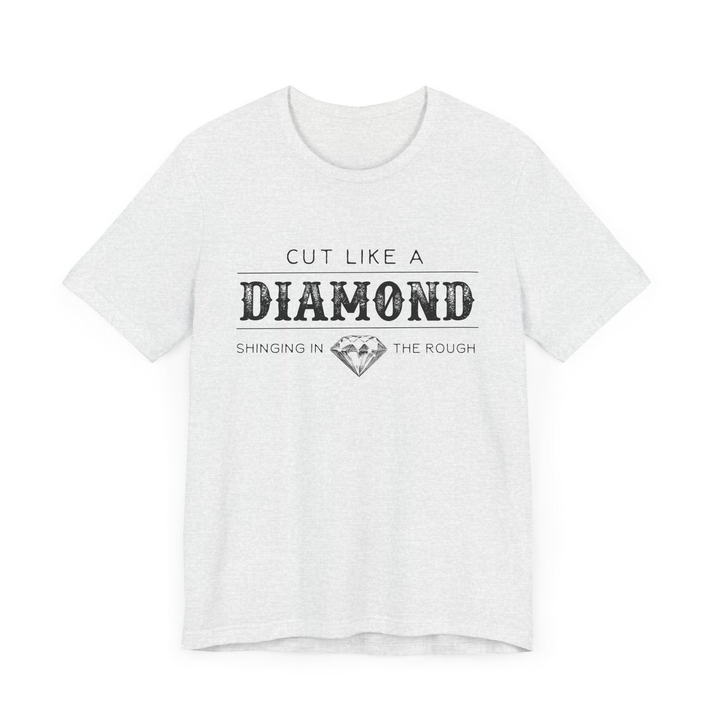 Cut Like A Diamond Unisex Jersey Short Sleeve Tee