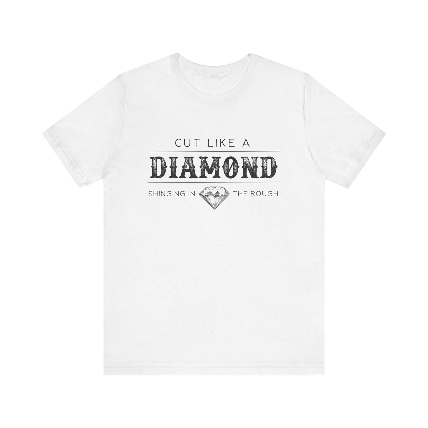 Cut Like A Diamond Unisex Jersey Short Sleeve Tee