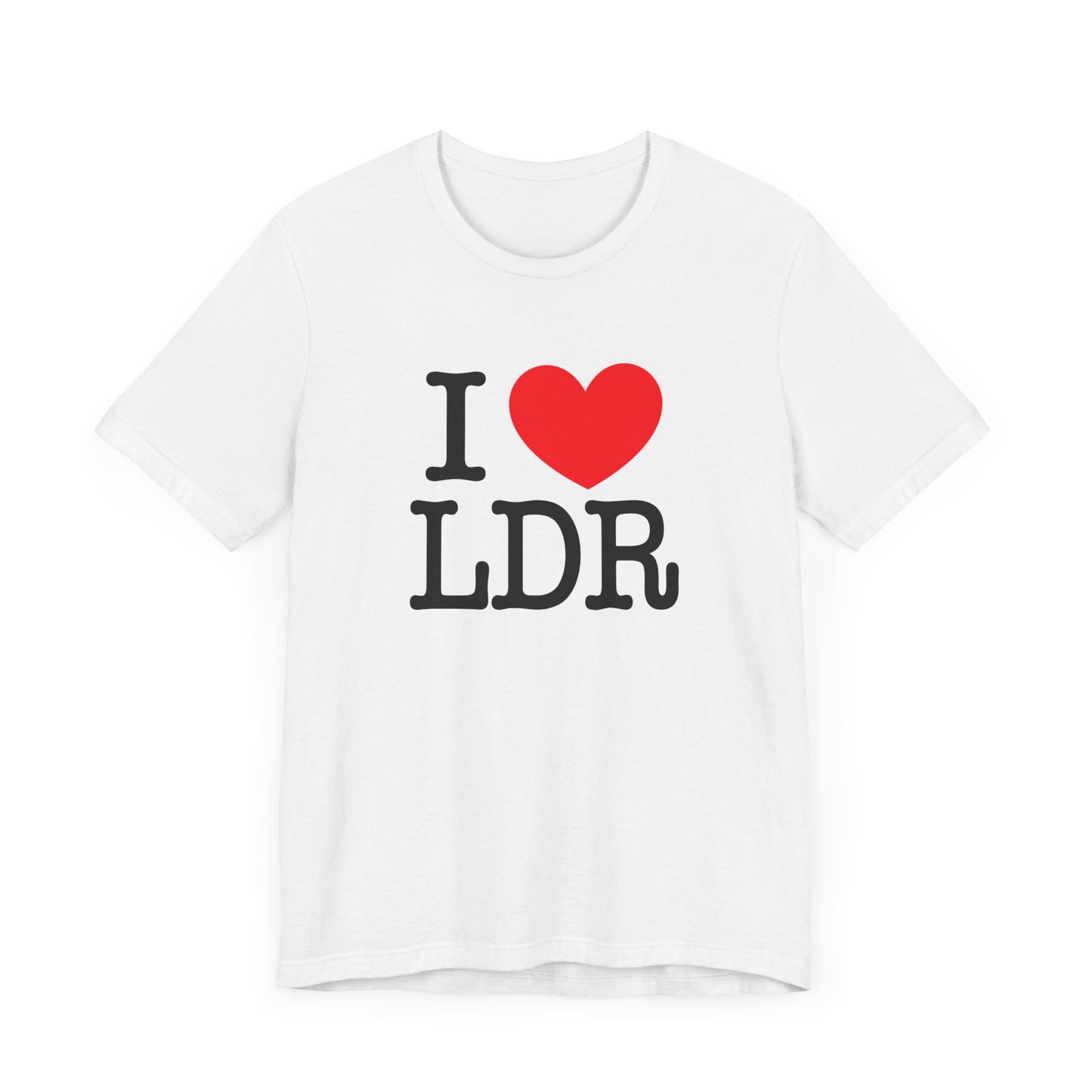 I Heart LDR Unisex Jersey Short Sleeve Tee