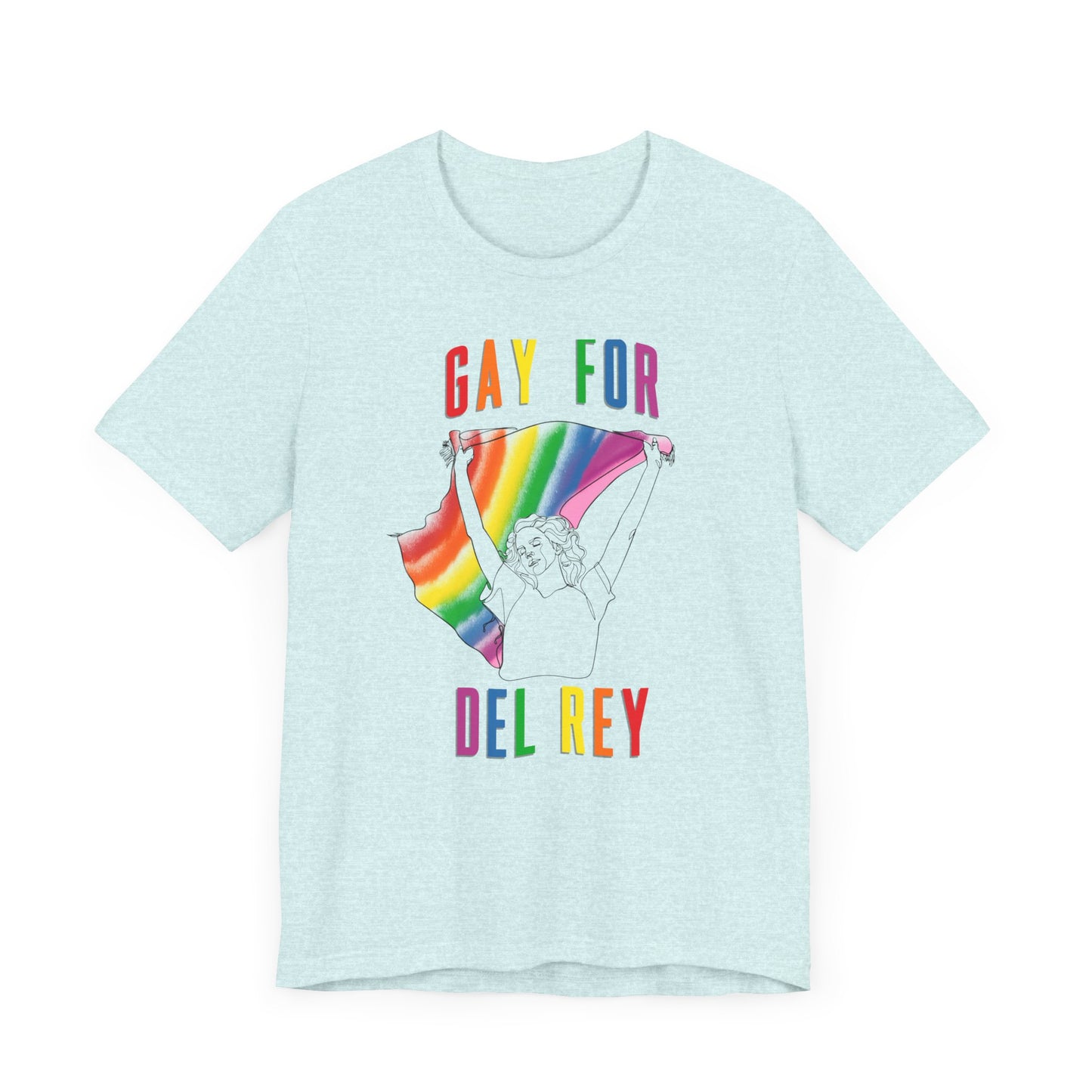 Gay for Del Rey Unisex Jersey Short Sleeve Tee