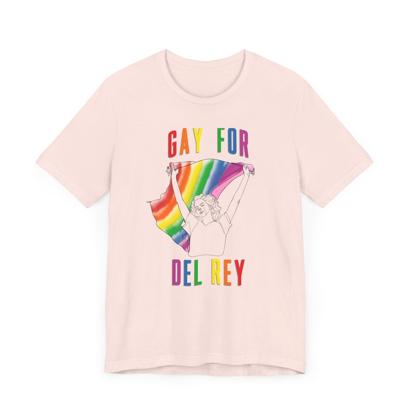 Gay for Del Rey Unisex Jersey Short Sleeve Tee