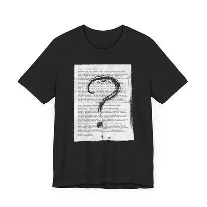 Question for the Culture: LDR Unisex Jersey Short Sleeve Tee
