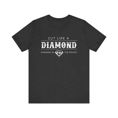 Cut Like A Diamond Unisex Jersey Short Sleeve Tee