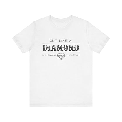 Cut Like A Diamond Unisex Jersey Short Sleeve Tee
