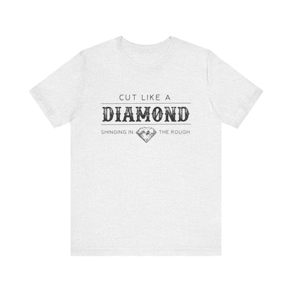 Cut Like A Diamond Unisex Jersey Short Sleeve Tee