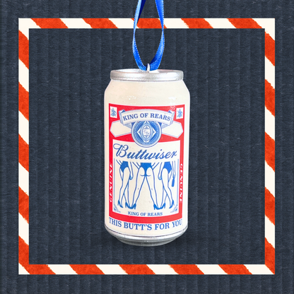 Buttwiser LDR Beer Can Christmas Ornament