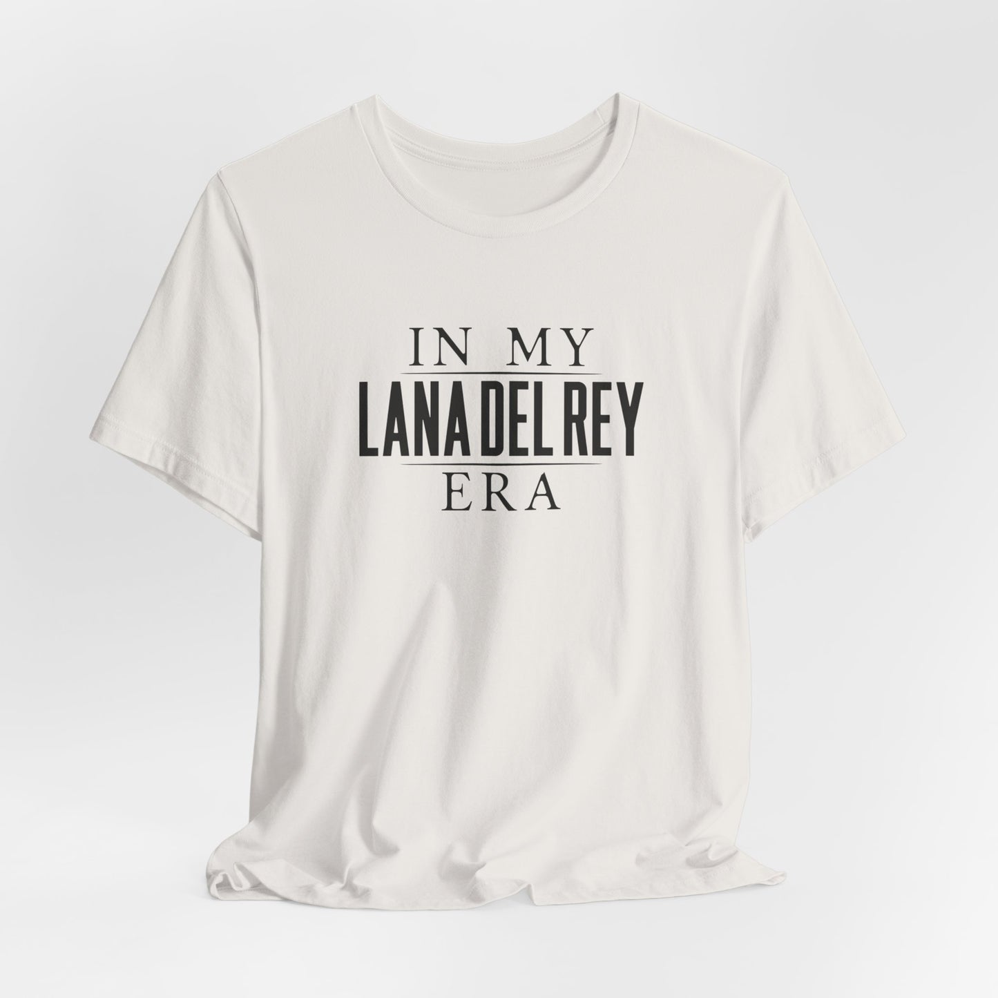 In My Lana Era Unisex Jersey Short Sleeve Tee