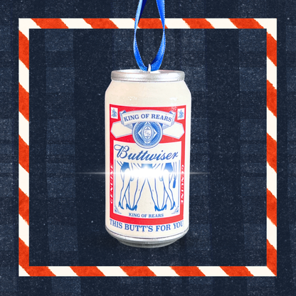 Buttwiser LDR Beer Can Christmas Ornament