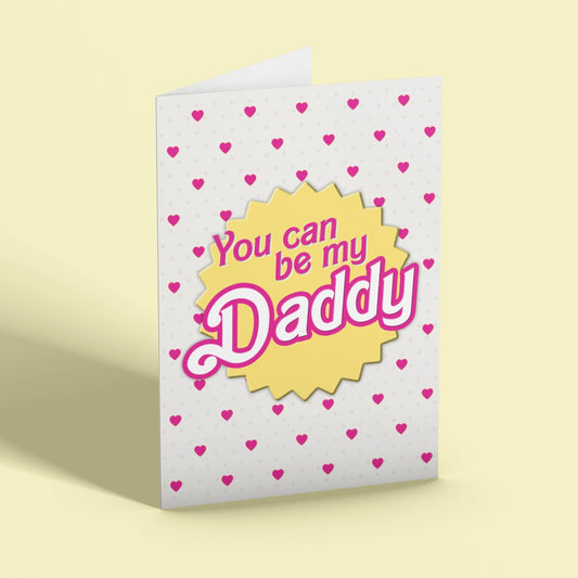 “You Can Be My Daddy” Lana Del Rey Inspired Valentine’s Day Card