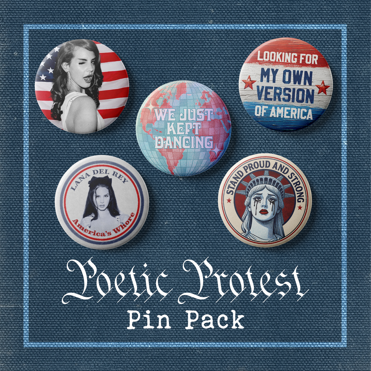 Looking for America Button – Lana Del Rey Inspired Poetic Protest Pin