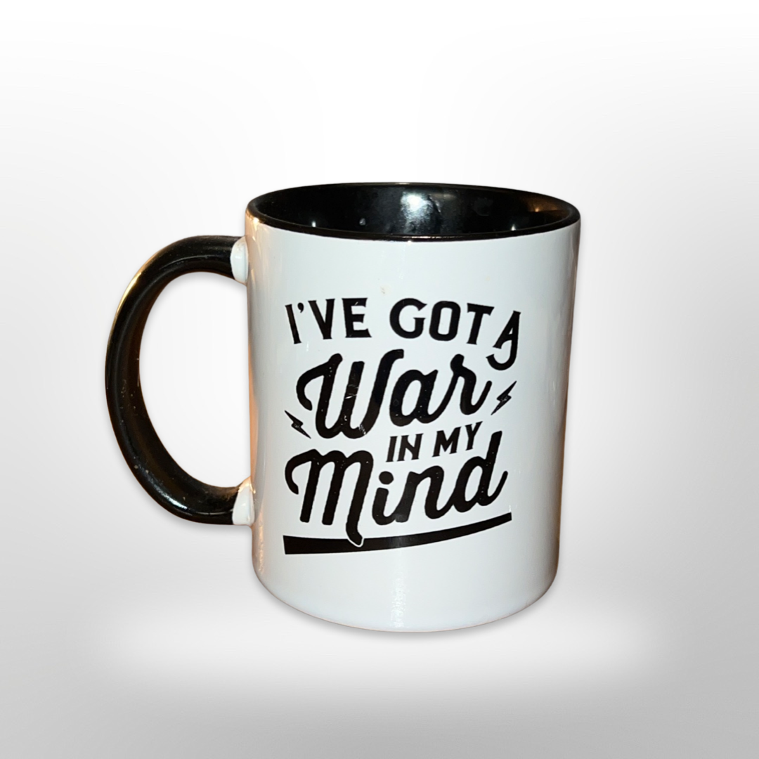 One-Off: War in My Mind Mug