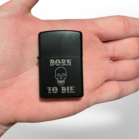 One-Off: Born to Die Windproof Lighter