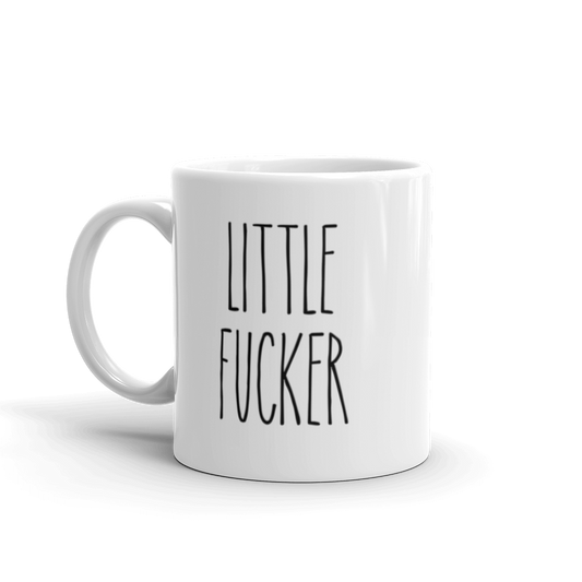 Little Fucker (Rae Dunn Inspired) White glossy mug
